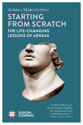 Starting from Scratch: The Life-Changing Lessons of Aeneas Cover Image