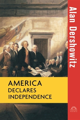 America Declares Independence (Turning Points in History #9)