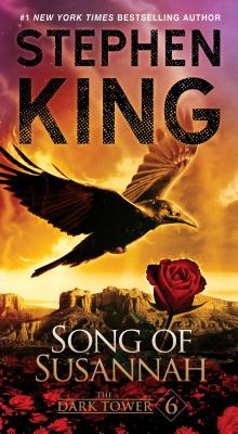 The Dark Tower VI: Song of Susannah Cover Image