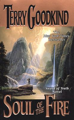 Soul of the Fire: Book Five of The Sword of Truth
