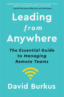 Leading From Anywhere: The Essential Guide to Managing Remote Teams Cover Image