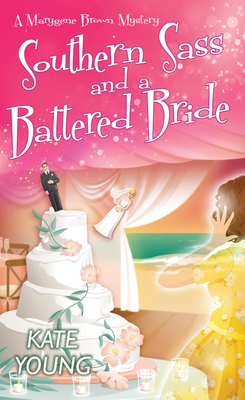 Southern Sass and a Battered Bride (A Marygene Brown Mystery #3) Cover Image