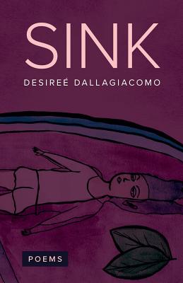 Sink By Desiree Dallagiacomo Cover Image