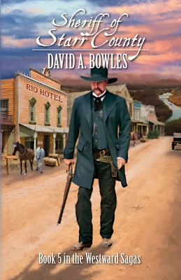 Sheriff of Starr County By David A. Bowles Cover Image