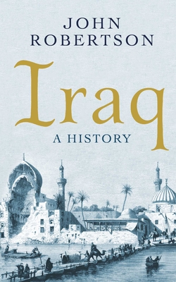 Iraq: A History (Short Histories)