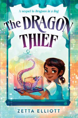 Cover for The Dragon Thief (Dragons in a Bag #2)
