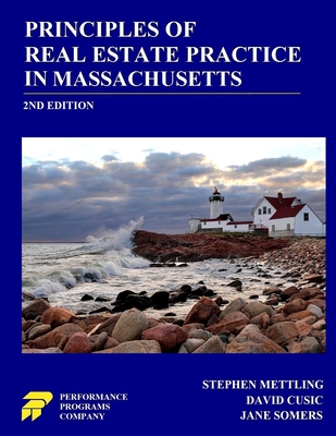 Principles of Real Estate Practice in Massachusetts: 2nd Edition Cover Image