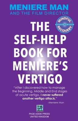 Meniere Man. The Self-Help Book For Meniere's Vertigo. Cover Image