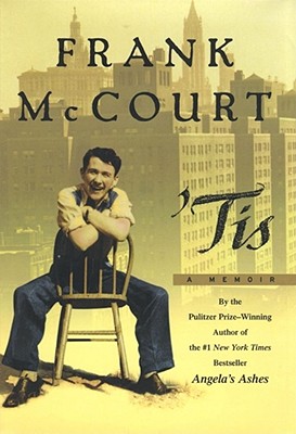 Tis: A Memoir (The Frank McCourt Memoirs) Cover Image