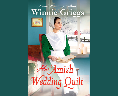 Her Amish Wedding Quilt (Hope's Haven #1) By Winnie Griggs, Jaimee Draper (Narrator) Cover Image