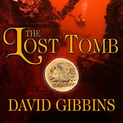 The Lost Tomb Lib/E (Jack Howard Series Lib/E #3)