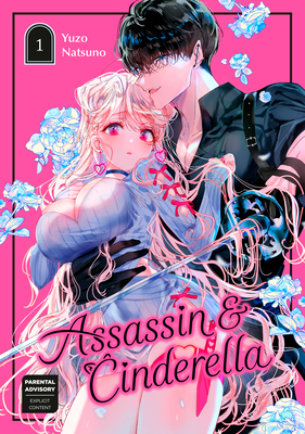 Assassin & Cinderella 01 By Yuzo Natsuno Cover Image