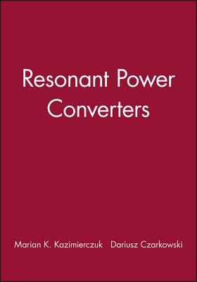Resonant Power Converters, Solutions Manual Cover Image