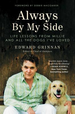Always By My Side: Life Lessons from Millie and All the Dogs I've Loved