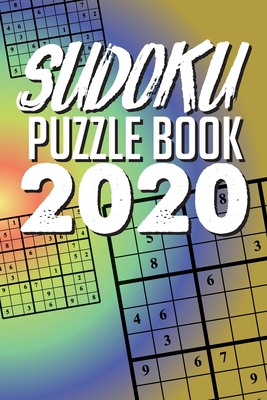 Sudoku Puzzle Book 2020: Sudoku puzzle gift idea, 400 easy, medium and hard level. 6x9 inches 100 pages. Cover Image