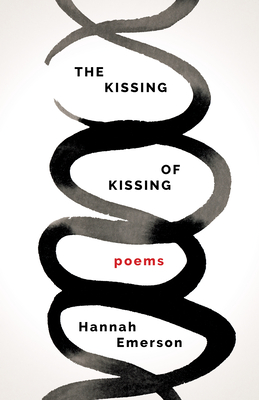 The Kissing of Kissing (Multiverse) By Hannah Emerson Cover Image