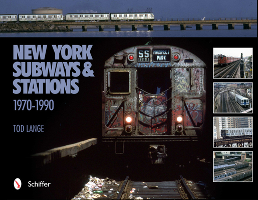 New York Subways & Stations: 1970-1990 (Hardcover) | Joyride