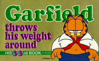 Garfield Throws His Weight Around By Jim Davis Cover Image