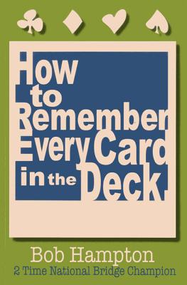 How to Remember Every Card in the Deck Cover Image