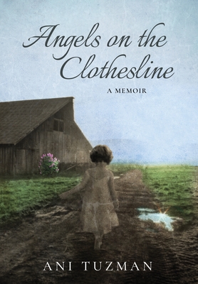 Angels on the Clothesline, A Memoir Cover Image