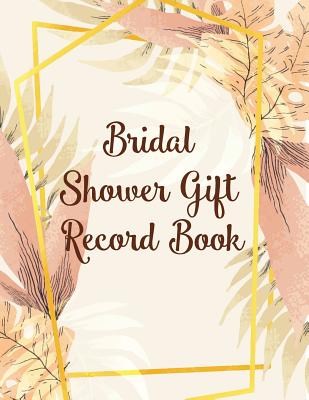  Bridal Shower Gift Registry Book: Gift Record Book to