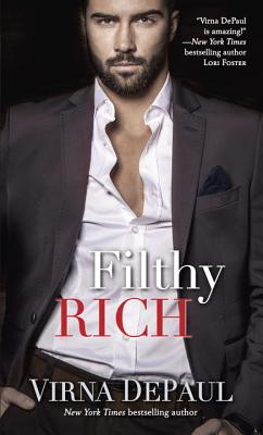 Filthy Rich: A Novel