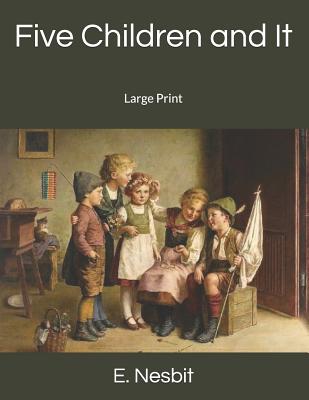 Five Children and It