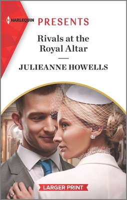 Rivals at the Royal Altar By Julieanne Howells Cover Image
