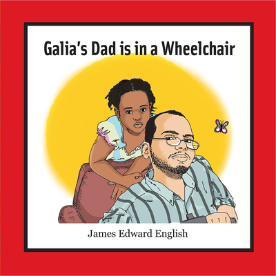 Galia's Dad Is in a Wheelchair Cover Image