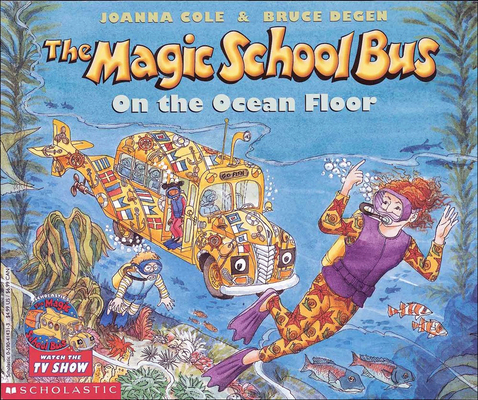 The Magic School Bus on the Ocean Floor (Magic School Bus (Pb)) Cover Image