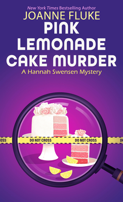Pink Lemonade Cake Murder (Hannah Swensen Mystery #26) Cover Image