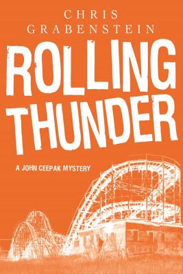 Rolling Thunder: A John Ceepak Mystery