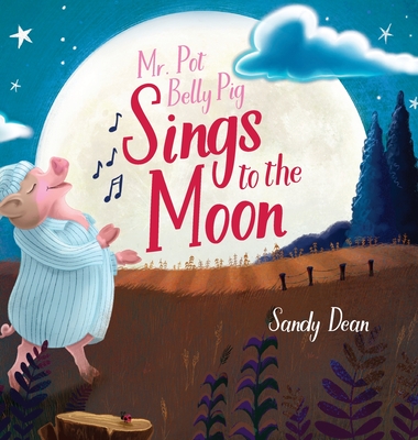 Mr. Pot Belly Pig Sings to the Moon