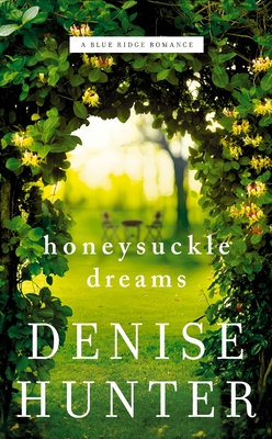Honeysuckle Dreams (Blue Ridge Romance #2) Cover Image
