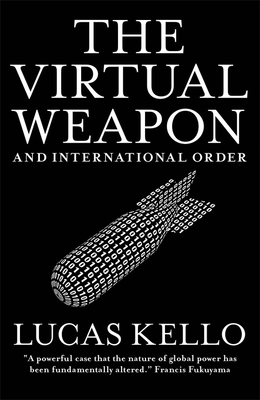 Cover for The Virtual Weapon and International Order