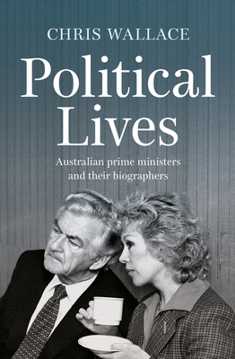 Political Lives By Chris Wallace Cover Image
