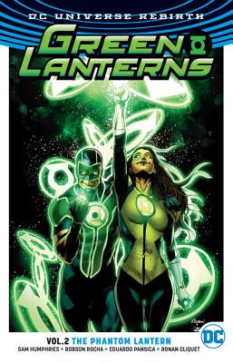 Green Lanterns Vol. 2: Phantom Lantern (Rebirth) | BookPeople