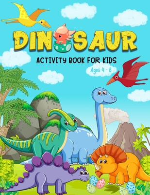 Dinosaur Coloring Books for Kids Ages 4-8: Art Activity Book for