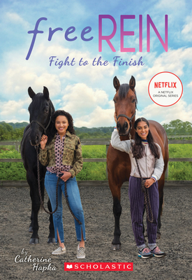 Fight to the Finish (Free Rein #2) Cover Image