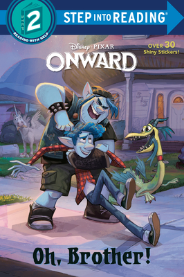 Cover for Oh, Brother! (Disney/Pixar Onward) (Step into Reading)