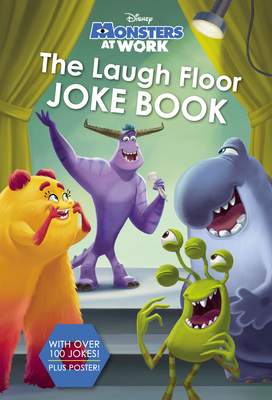 The Laugh Floor Joke Book (Disney Monsters at Work) By RH Disney Cover Image