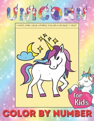 Unicorn Color by Numbers for Kids: Children Colour by Number Book  (Paperback) | Books and Crannies