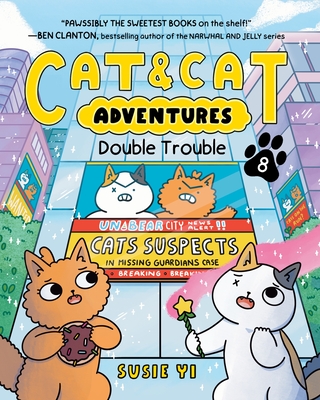 Cat & Cat Adventures: Double Trouble: A Graphic Novel | Gibson's