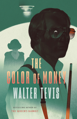 The Color of Money By Walter Tevis Cover Image
