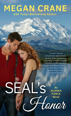 SEAL'S Honor (An Alaska Force Novel #1) Cover Image