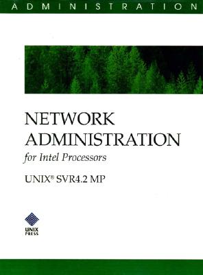 Network Administration for Intel Processors (SVR 4.2 Mp) Cover Image