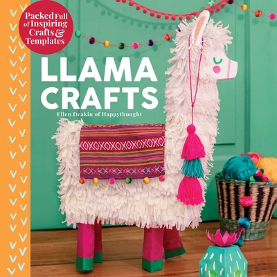 Llama Crafts: Packed Full of Inspiring Crafts and Templates (Creature Crafts)