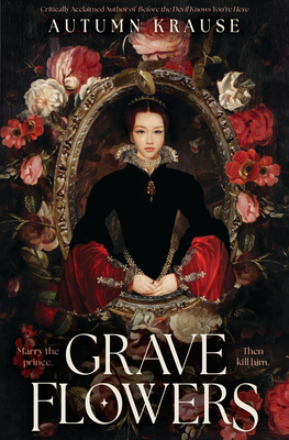 Grave Flowers By Autumn Krause Cover Image