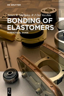 Bonding of Elastomers: A Practical Guide Cover Image