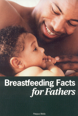 Breastfeeding Facts for Fathers- Cover Image